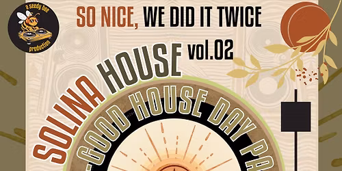 Solina House Vol.02: Feel-Good House Day Party