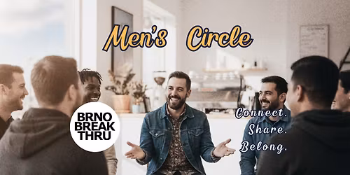 Community Men's Circle to connect, share, and belong. 