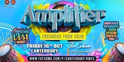AMPLIFIER FRESHERS TOUR 2026 : CANTERBURY