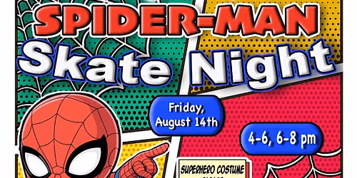 Spider-Man Skate Night! \ud83d\udd77\ufe0f\ud83d\udefc