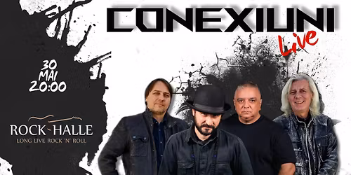 CONEXIUNI LIVE @ ROCK HALLE