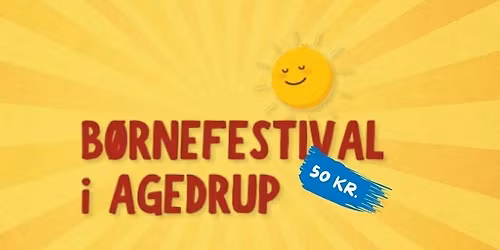 Agedrup B\u00f8rnefestival 2026