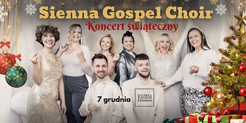 Sienna Gospel Choir - Koncert \u015awi\u0105teczny \/\/ Warszawa Wilan\u00f3w