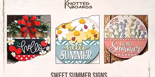 Sweet Summer DIY Sign Workshop