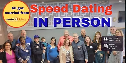 LI Speed Dating -Men Ages 58-78; Wom 56-70