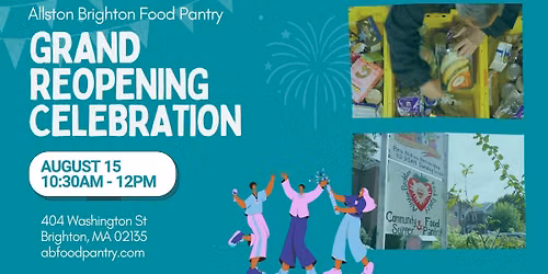 Allston Brighton Food Pantry Reopening Celebration