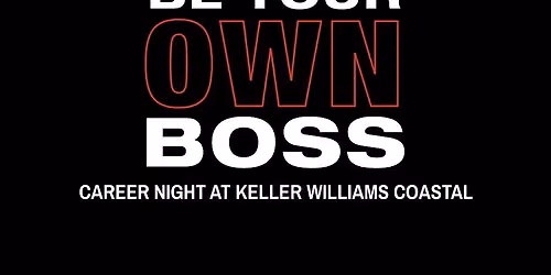 BYOB (Be Your Own Boss) Real Estate Career Night