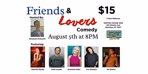 Friends and Lovers Comedy