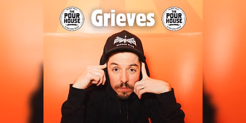 (18+) Grieves w\/ Mouse Powell