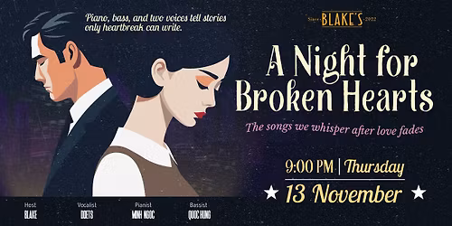 A Night for Broken Hearts \ud83d\udc94 | Thurs, 13 November