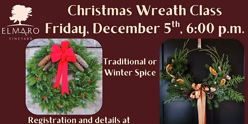 Friday Christmas Wreath Class
