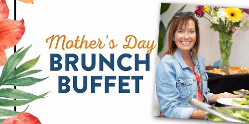 MOTHER'S DAY BRUNCH BUFFET AT MARGARITAVILLE FORT MYERS BEACH