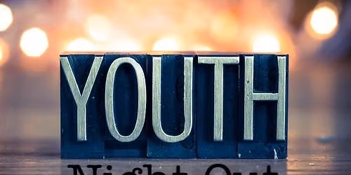 Youth Night Out