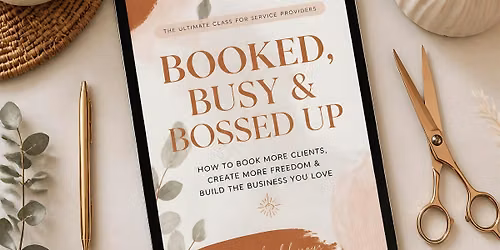 Booked Busy & Bossed Up