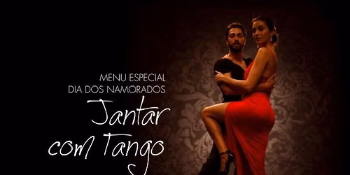 Jantar com Tango no Pullman Vila Olimpia — R. Olimpíadas, 205 - Vila Olímpia