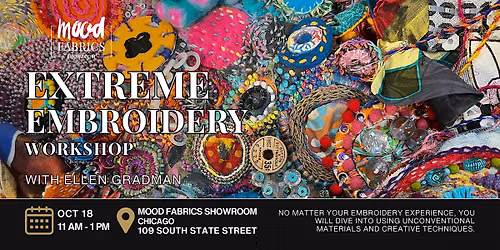 Extreme Embroidery Workshop