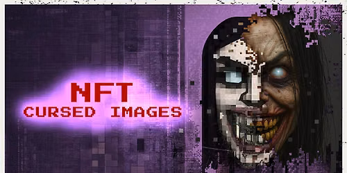 NFT: Cursed Images - London Screening