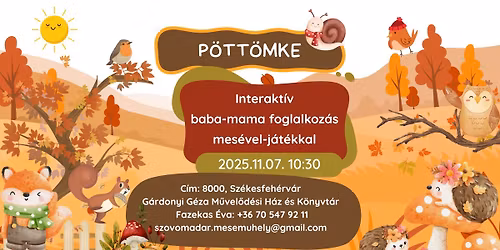 P\u00d6TT\u00d6MKE - Interakt\u00edv baba-mama foglalkoz\u00e1s mes\u00e9vel-j\u00e1t\u00e9kkal