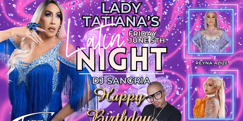 Lady Tatiana's Latin Night \ud83c\udf3a