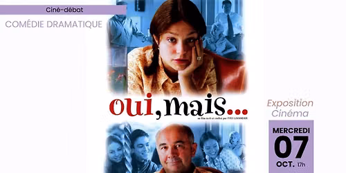 CINE-DEBAT : Oui, Mais...