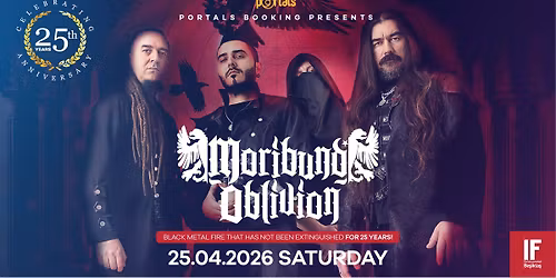 MORIBUND OBLIVION 25. YIL \u00d6ZEL KONSER\u0130 \/ \u0130stanbul (TR)