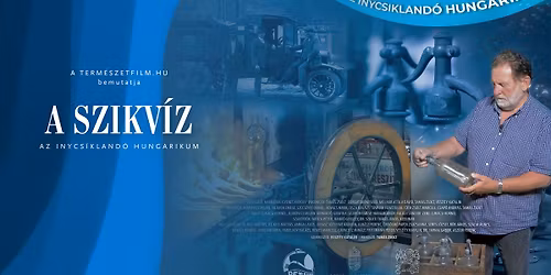 A szikv\u00edz - az \u00ednycsikland\u00f3 hungarikum c\u00edm\u0171 film bemutat\u00f3ja