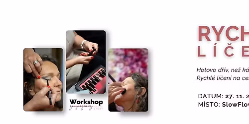 Rychl\u00e9 l\u00ed\u010den\u00ed \u2013 workshop s Mirkou Toman\u00edkovou