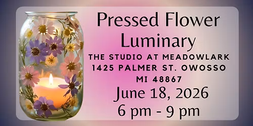 Pressed Flower Luminary Workshop
