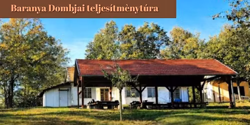 Baranya Dombjai Teljes\u00edtm\u00e9nyt\u00fara