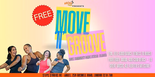 FREE Move 'N' Groove Community Dance Fitness Classes By AB\u00ceK\u00c9 DANCE