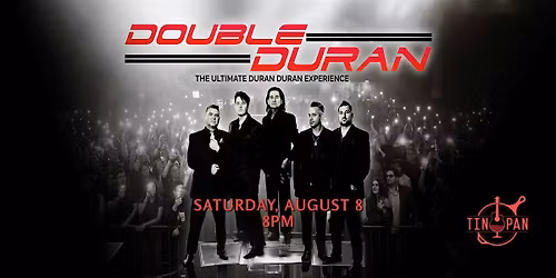 Double Duran \u2013 The Ultimate Duran Duran Experience