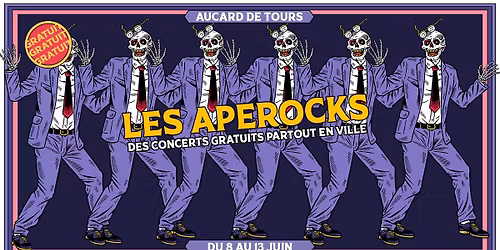 LES APEROCKS du festival Aucard de Tours 2026