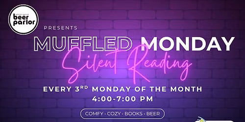 Muffled Monday Silent Reading at Walla Walla Beer Parlor