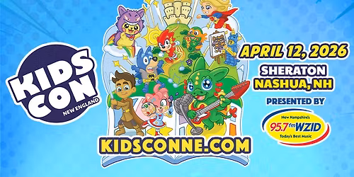 Kids Con NE Nashua, NH 2026
