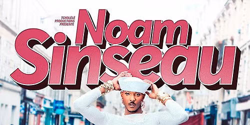Noam Sinseau \/ Makoum\u00e9 Superstar