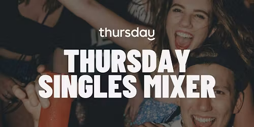 THURSDAY | OCLU SINGLE MINGLE | BUCHAREST