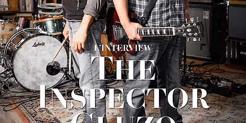 The Inspector Cluzo LIVE at Callaghans!