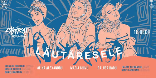 \u0218ARAIMANIC \u2022 L\u0102UT\u0102RESELE \u2022 18 dec \u2022 Expirat