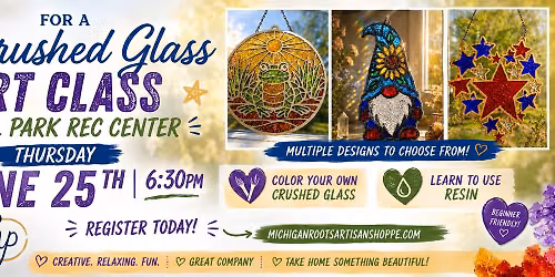 Crushed Glass Class Hazel Park