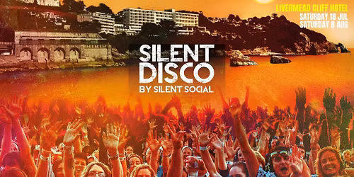SUNSET SILENT DISCO TORBAY