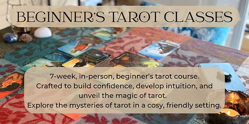 Beginner's Tarot Classes In-Person