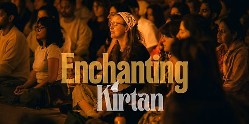 Enchanting Kirtan: Sacred Music & Meditation Experience - Geelong