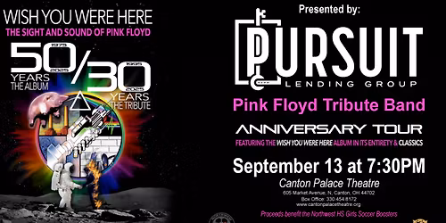 Wish You Were Here - The Sight and Sound of Pink Floyd at Allied Solutions Center for the Performing Arts - Payne and Mencias Palladium