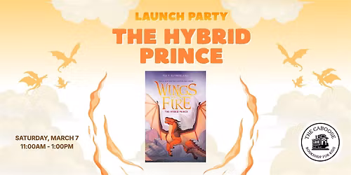 Wings of Fire: The Hybrid Prince Launch Party