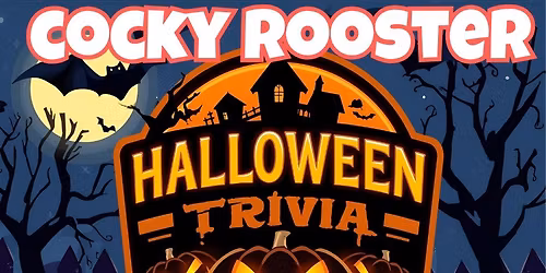 Halloween Trivia @ Cocky Rooster Cafe & Grill