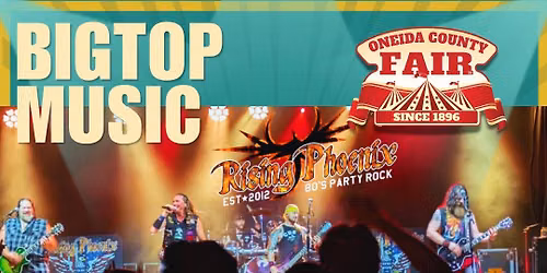 Rising Phoenix @ the Oneida County Fair
