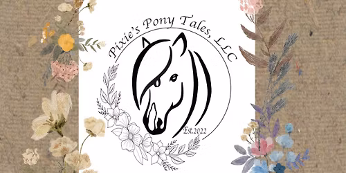 2026 Pixie's Pony Tales, LLC Pony Rides & Petting Zoo
