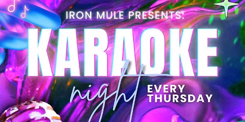 Karaoke at Iron Mule
