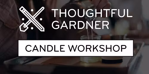 Candle Pouring Workshop with Mocha Lisa's Caffe and Books