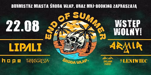 END OF SUMMER 2026 // ŚRODA WLKP.